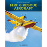 Fire & Rescue Aircraft