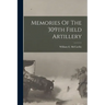 Memories Of The 309th Field Artillery