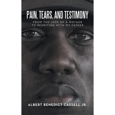 Pain, Tears, and Testimony: From the Loss of a Mother to Reuniting with My Father