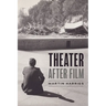 Theater After Film