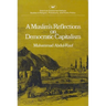 A Muslim's Reflections on Democratic Capitalism