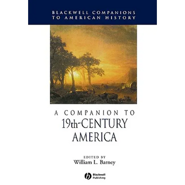 A Companion to 19th-Century America