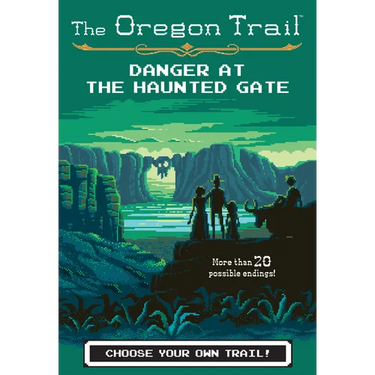 The Oregon Trail: Danger at the Haunted Gate