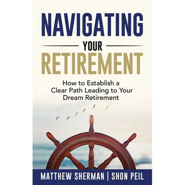 Navigating Your Retirement: How to Establish a Clear Path Leading to Your Dream Retirement