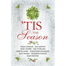 'Tis the Season: Variations on a Jane Austen Christmas