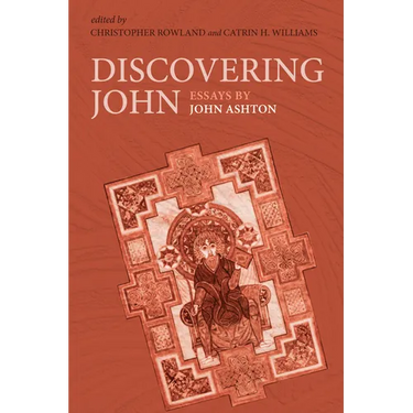 Discovering John: Essays by John Ashton