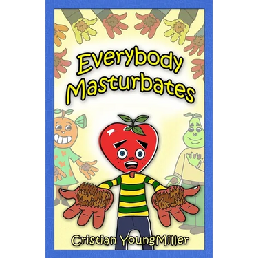 Everybody Masturbates