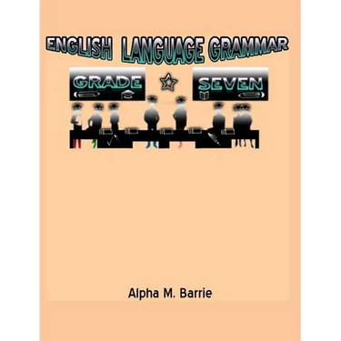 English Language Grammar Grade Seven
