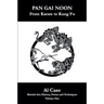 Pan Gai Noon Kung Fu Karate