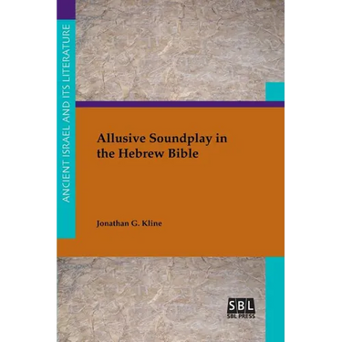 Allusive Soundplay in the Hebrew Bible