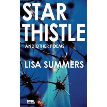 Star Thistle & Other Poems