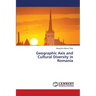 Geographic Axis and Cultural Diversity in Romania
