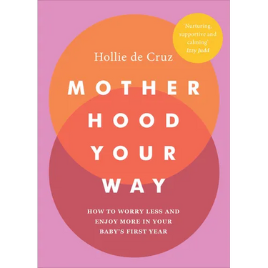 Motherhood Your Way