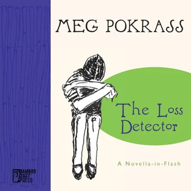 The Loss Detector: a Novella-in-Flash