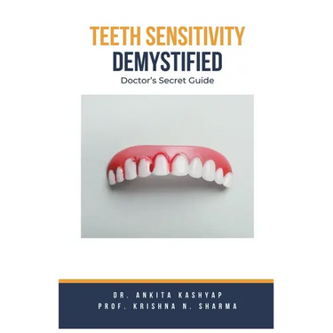 Teeth Sensitivity Demystified: Doctor's Secret Guide