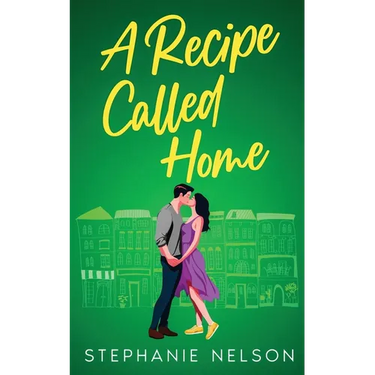 A Recipe Called Home