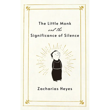 The Little Monk and the Significance of Silence