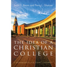 The Idea of a Christian College