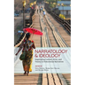 Narratology and Ideology: Negotiating Context, Form, and Theory in Postcolonial Narratives