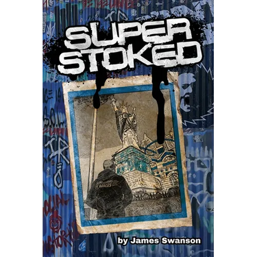 Super Stoked: From Punk Rock Kid to Business Leader: Learn How to Stand Out