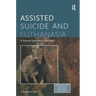 Assisted Suicide and Euthanasia: A Natural Law Ethics Approach