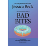 Bad Bites