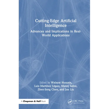 Cutting-Edge Artificial Intelligence Advances and Implications in Real-World Applications