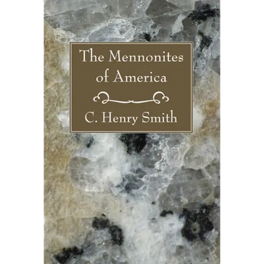 The Mennonites of America