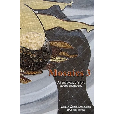 Mosaics 3: An anthology of short stories and poetry