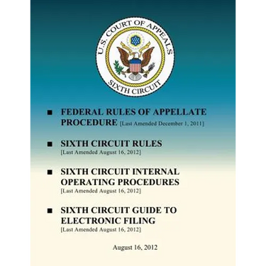 Federal Rules of Appellate Procedure: Sixth Circuit Rules
