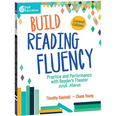 Build Reading Fluency: Practice and Performance with Reader's Theater and More