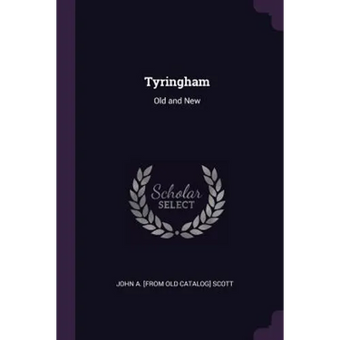 Tyringham: Old and New