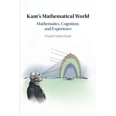 Kant's Mathematical World