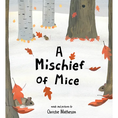 A Mischief of Mice
