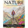 Nature: Meditation Coloring Book