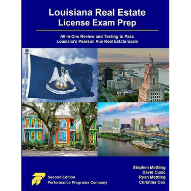 Louisiana Real Estate License Exam Prep: All-in-One Review and Testing to Pass Louisiana's Pearson Vue Real Estate Exam