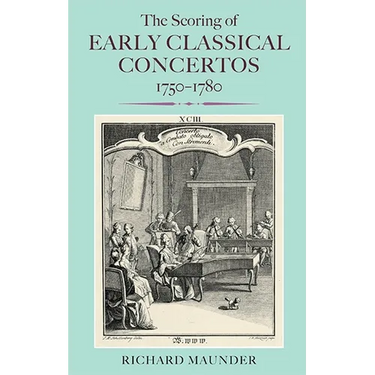 The Scoring of Early Classical Concertos, 1750-1780