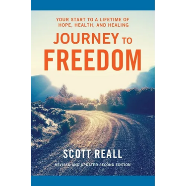 Journey to Freedom: Your Start to a Lifetime of Hope, Health, and Healing