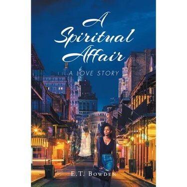 A Spiritual Affair: A Love Story