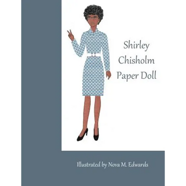 Shirley Chisholm Paper Doll