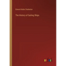 The History of Sailing Ships