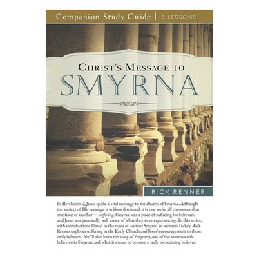 Christ's Message to Smyrna Study Guide