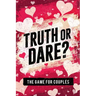 Truth or Dare? The Game For Couples: Find Out The Truth & Spice Up The Fun
