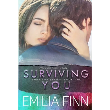 Surviving You: Scotch and Sammy - Book 1