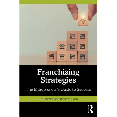 Franchising Strategies: The Entrepreneur's Guide to Success
