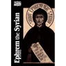 Ephrem the Syrian: Hymns