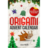 Origami Advent Calendar book for Kids and Adults: 24 Origami models for a creative Christmas and Advent season - With QR code and video instructions f