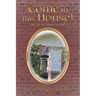 Come in this House!: The Life of Granny Lucille
