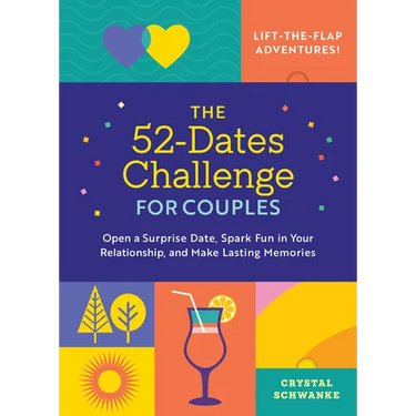 The 52-Dates Challenge for Couples: Open a Surprise Date, Spark Fun in Your Relationship, and Make Lasting Memories