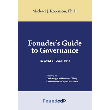Founder's Guide to Governance: Beyond a Good Idea